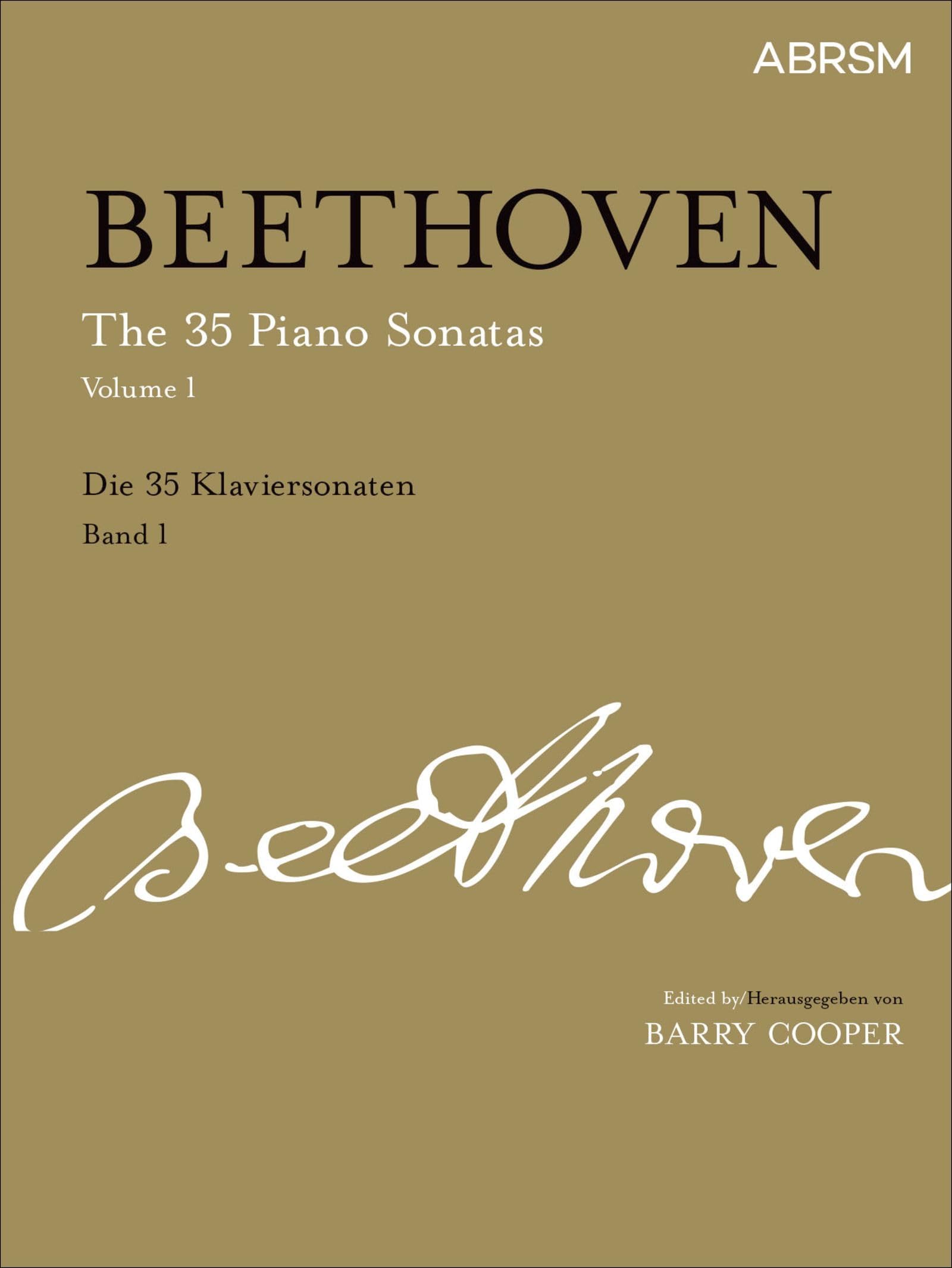 The 35 Piano Sonatas, Volume 1: up to Op. 14 (Signature Series (ABRSM))