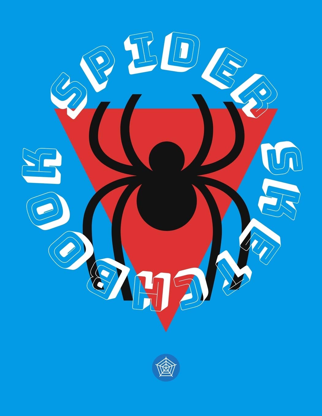 SPIDER SKETCHBOOK: Large Notebook for Drawing, Painting, or Writing! Size: 8.5x11, Over 100 Pages!