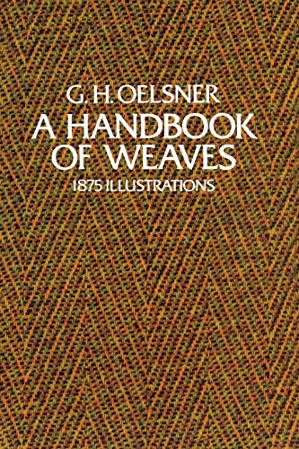 A Handbook of Weaves: 1875 Illustrations