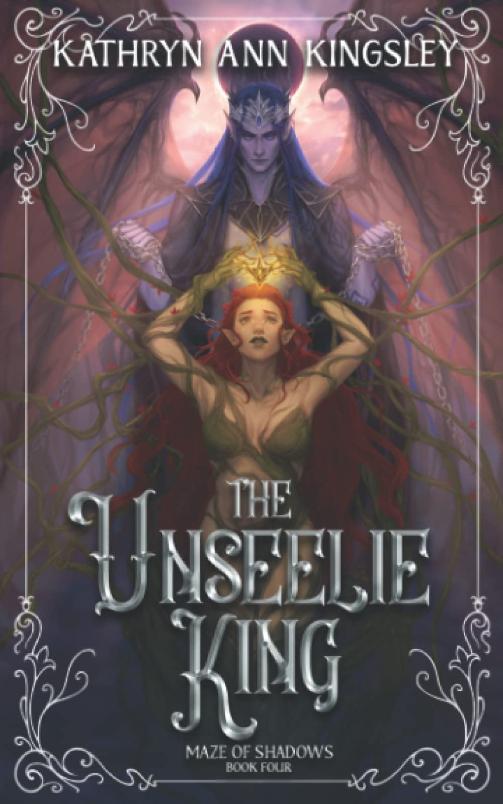 The Unseelie King: 4 (The Unseelie Shadows Chronicles)
