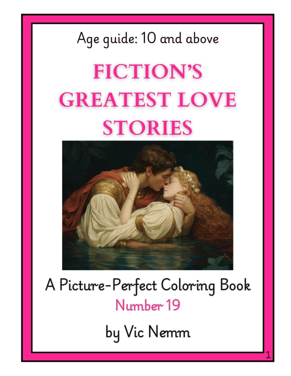 Fiction's Greatest Love Stories (A Picture-Perfect Coloring Book 19)