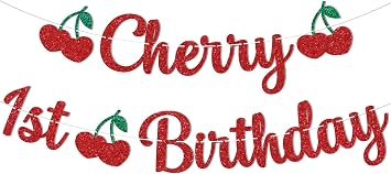 Cherry 1st Birthday Banner - Shes Cerry on Top Decorations for Baby Girl, Cherry Theme 1st Birthday Party Decorations for Girls Red Glitter