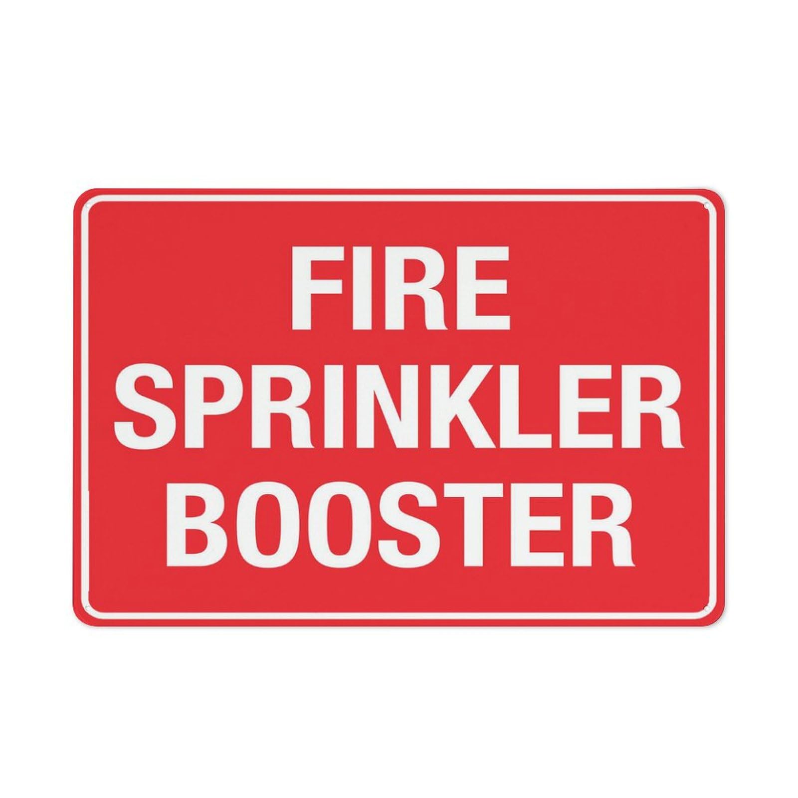 Fire Sprinkler Booster Sign, 8x12 Inch Rust-Free Metal Aluminum for House, Door, Office, Business, Yard, Pre-Drilled Holes, Weather Resistant