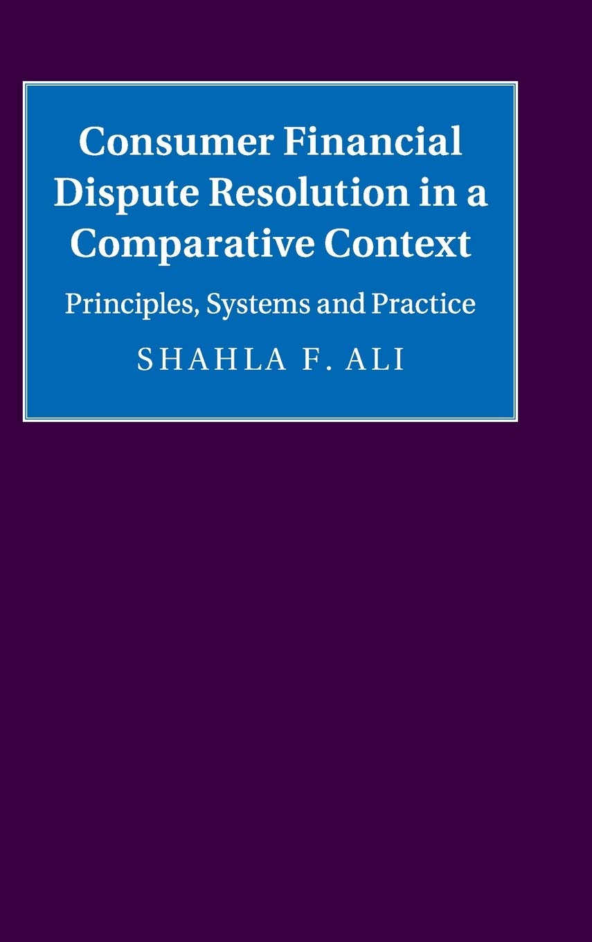 Buy Consumer Financial Dispute Resolution In A Compara — BookShops.in