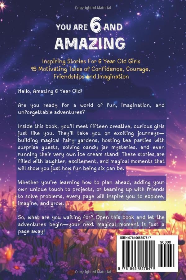 You Are 6 And Amazing! Inspiring Stories For 6 Year Old Girls: 15 Motivating Tales About Confidence, Courage, Friendships and Imagination (You Are Amazing!) - Image 2