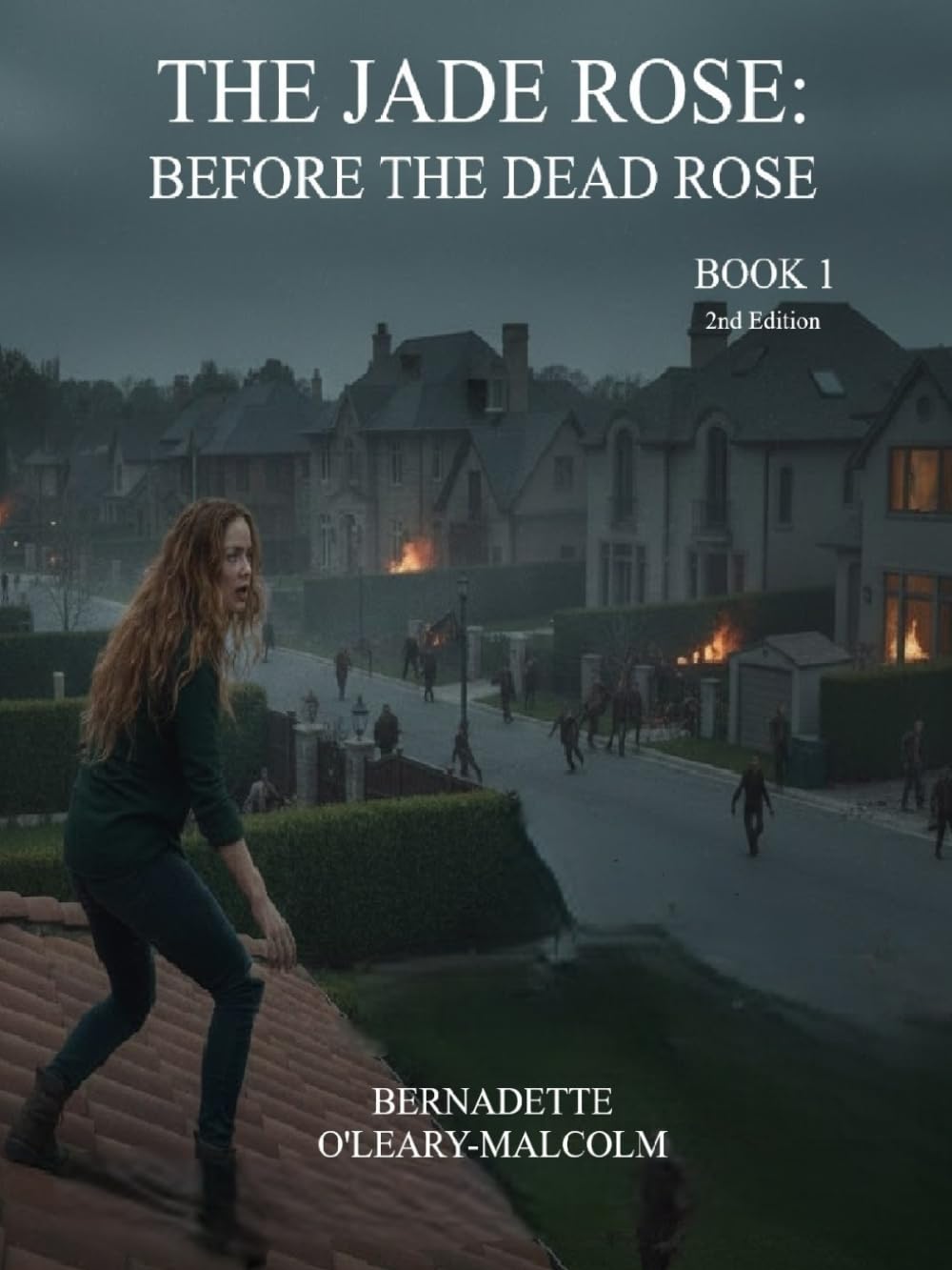 The Jade Rose: Before the Dead Rose (The Jade Rose 2nd Edition)