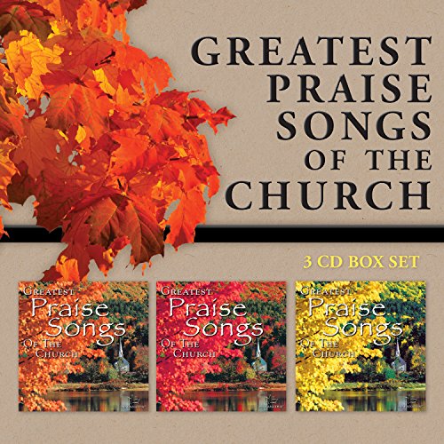 Greatest Praise Songs Of The Church [3 CD]