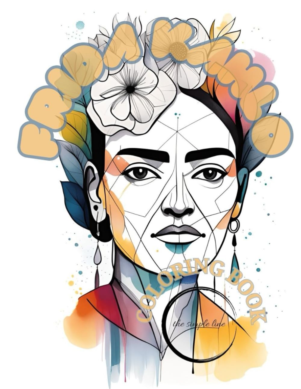 Frida Kahlo: Coloring Book