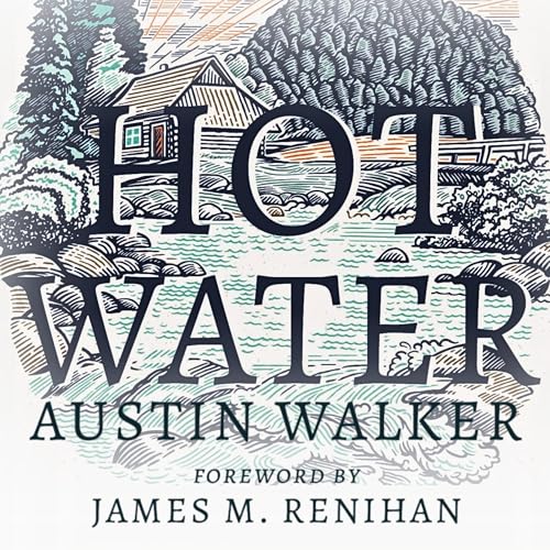 Hot Water by Austin Walker episode artwork