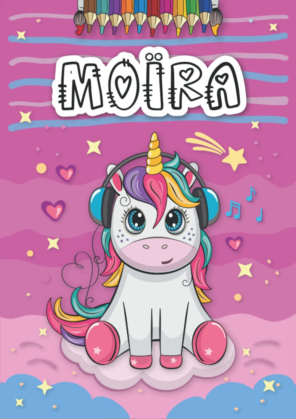 Moïra: Livre de coloriage personnalisé pour Moïra | Licorne | Cadeau d'anniversaire pour fille ... | 4 à 8 ans | 25 motifs de licorne avec le prénom ... format A4 (21 x 29.7 cm) (French Edition)