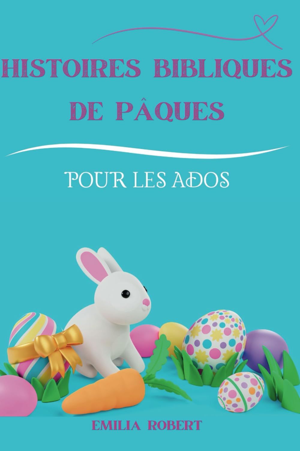 Histoires Bibliques de Pâques pour les Ados: Dévoilement du drame avec 35 histoires de Pâques inspirantes auxquelles les enfants peuvent réellement s'identifier...