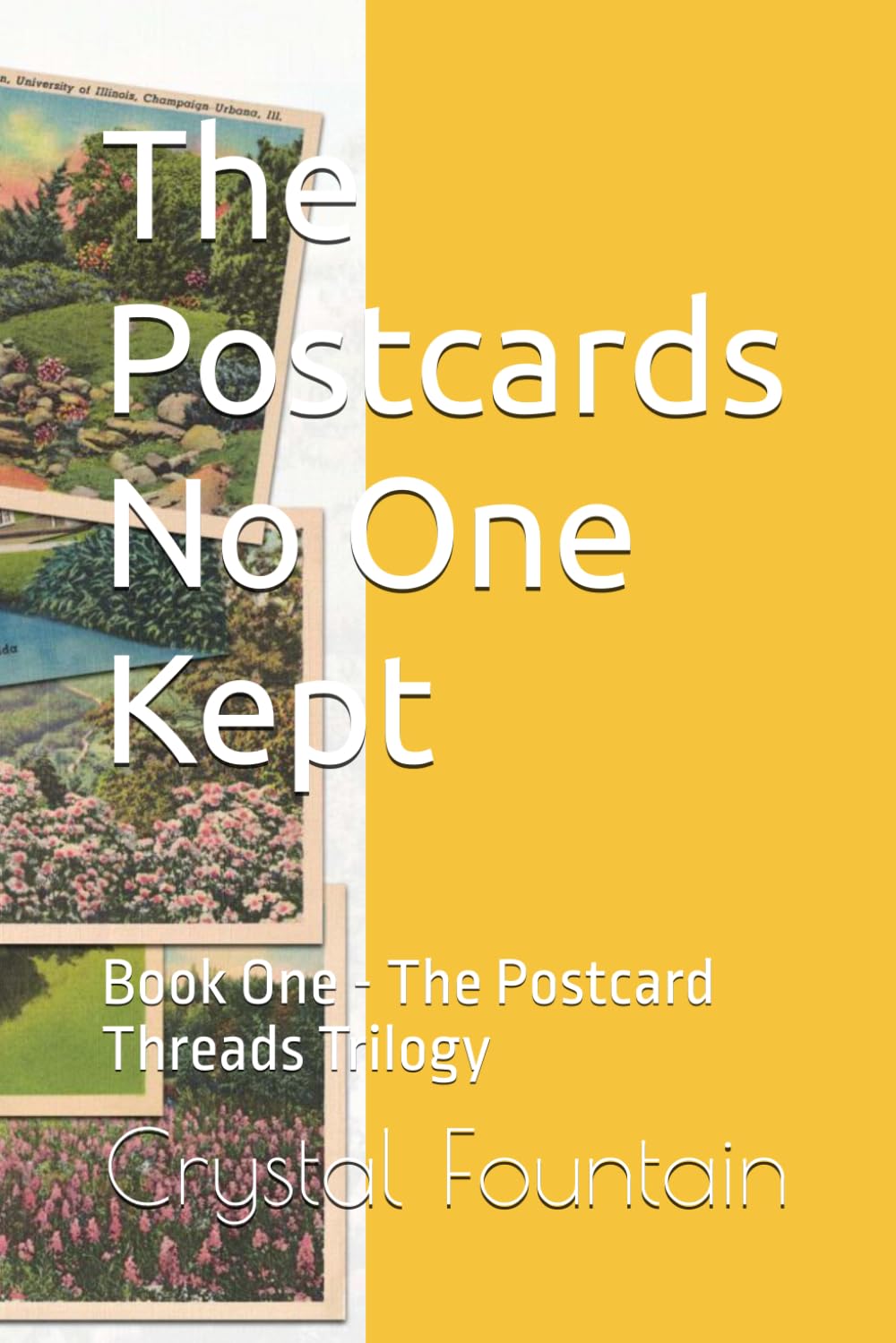 The Postcards No One Kept (The Postcard Threads Trilogy)