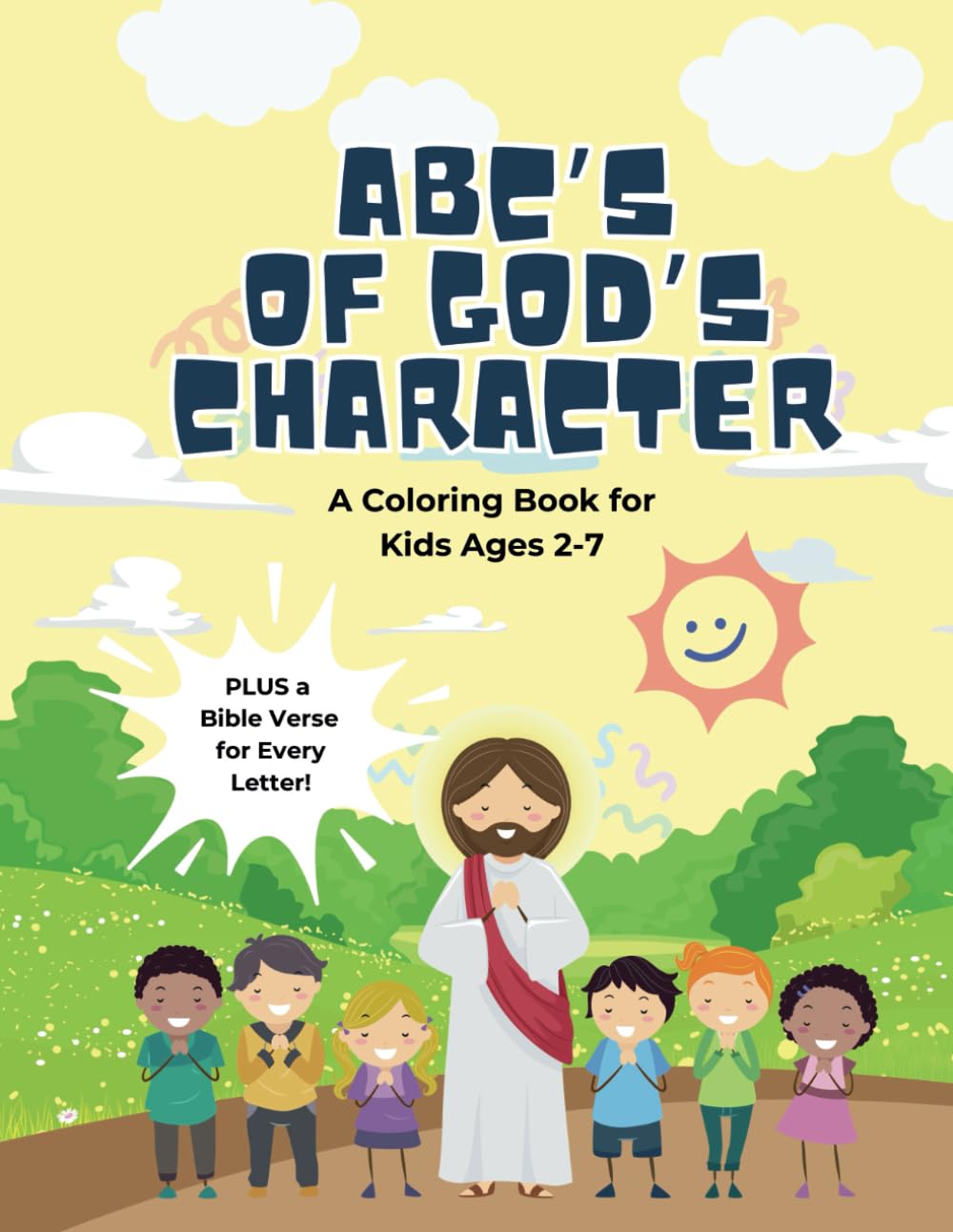 ABC's of God's Character Coloring Book for Kids (Ages 2-7) (ABC Bible Coloring Books)