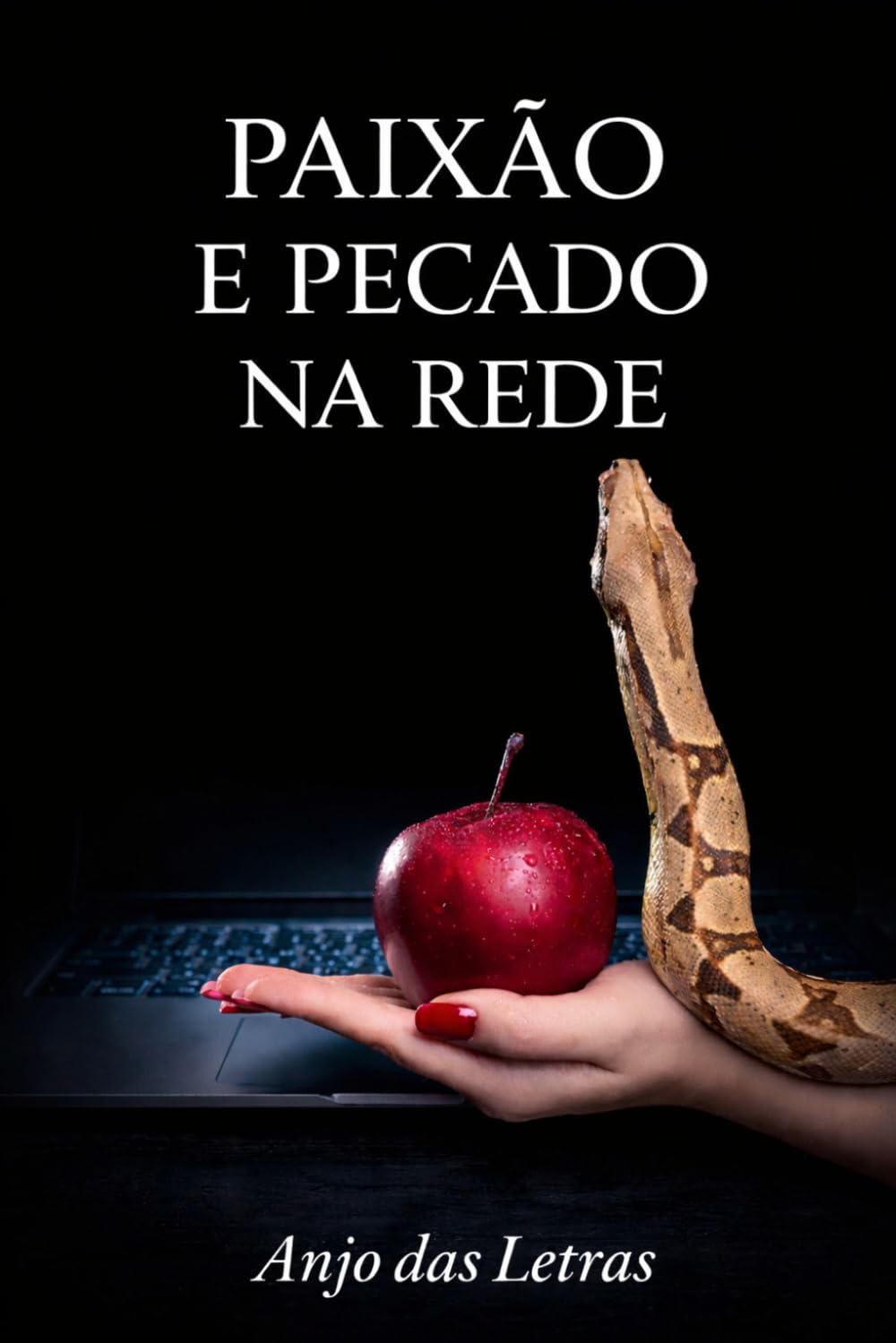 PAIXÃO E PECADO NA REDE
