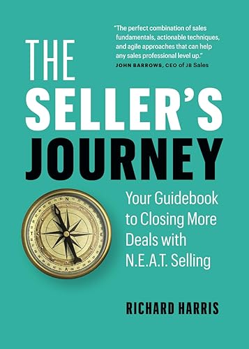 The Seller’s Journey: Your Guidebook to Closing More Deals with