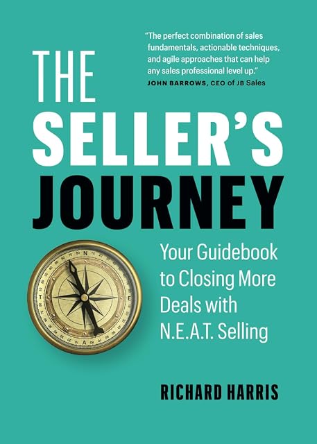 Portada de The Seller’s Journey: Your Guidebook to Closing More Deals with N.E.A.T. Selling