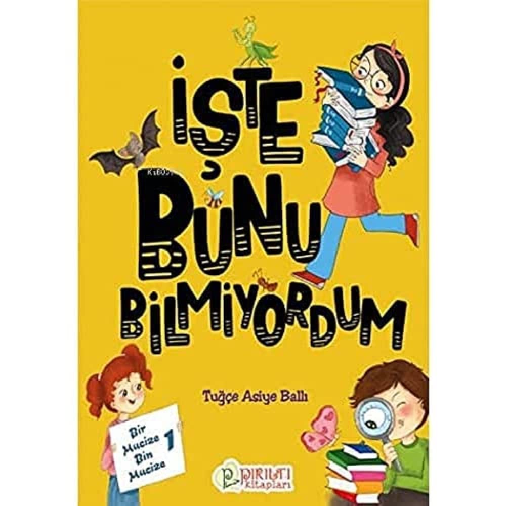 İşte Bunu Bilmiyordum