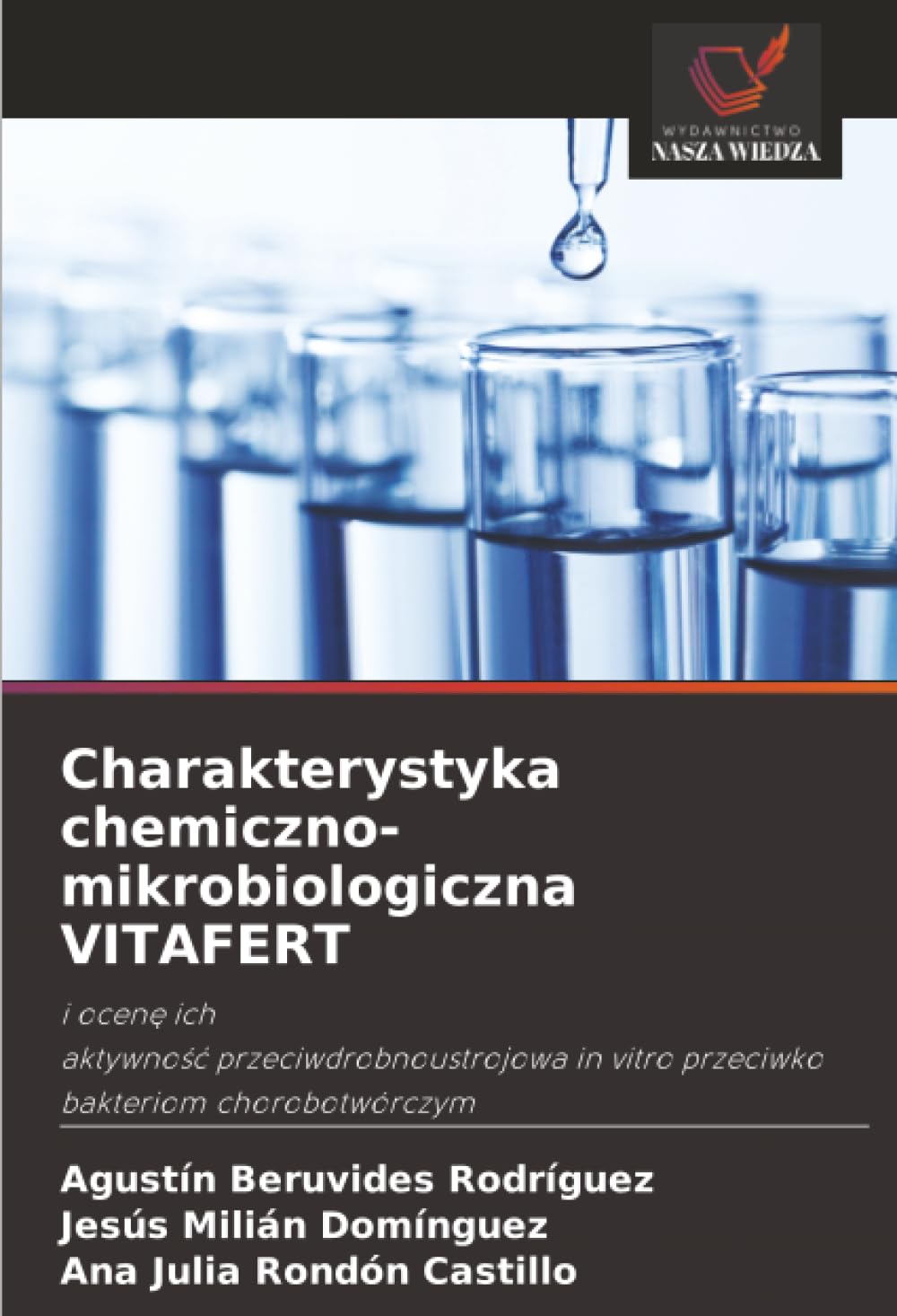 Charakterystyka chemiczno-mikrobiologiczna VITAFERT: i ocenę ichaktywność przeciwdrobnoustrojowa in vitro przeciwko bakteriom chorobotwórczym
