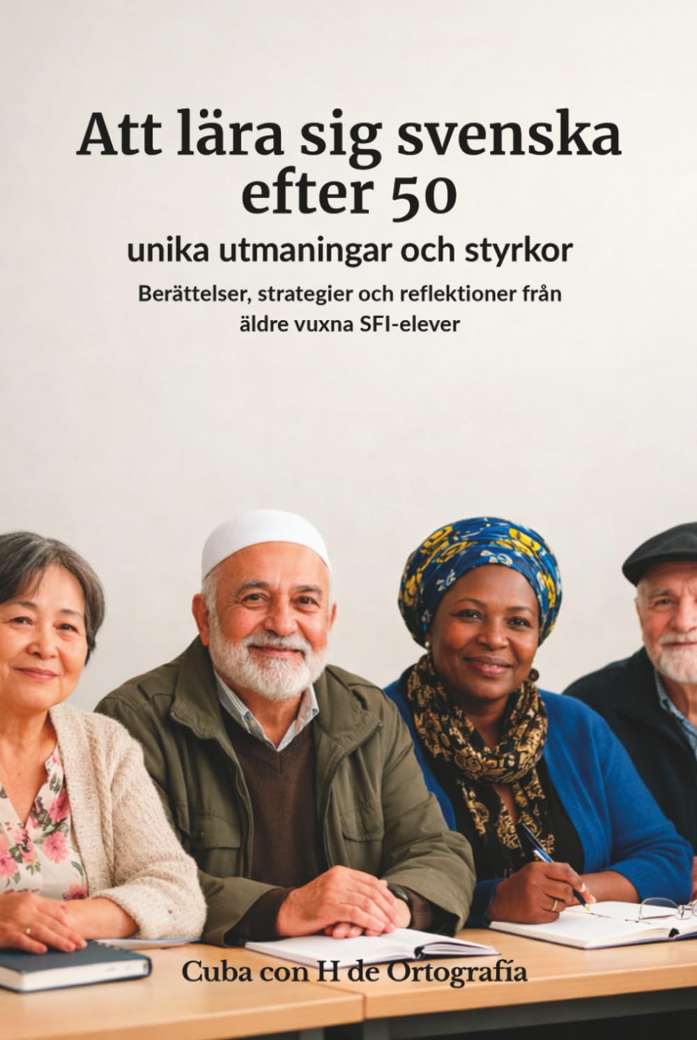 Att lära sig svenska efter 50: unika utmaningar och styrkor