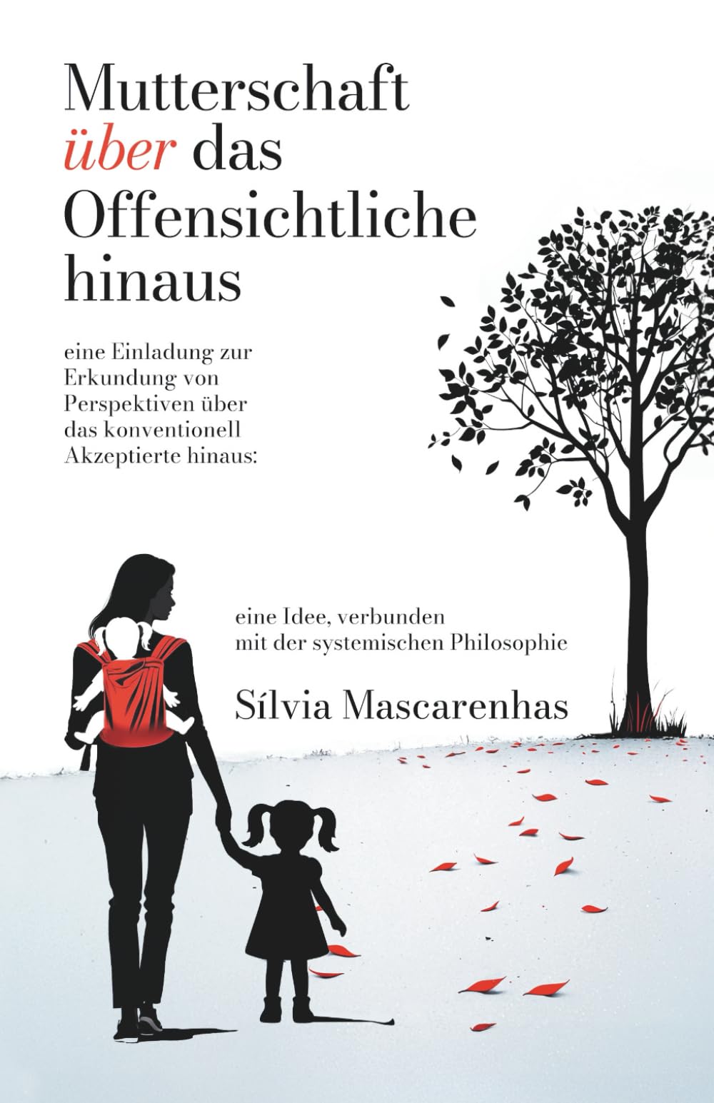Mutterschaft über das Offensichtliche hinaus