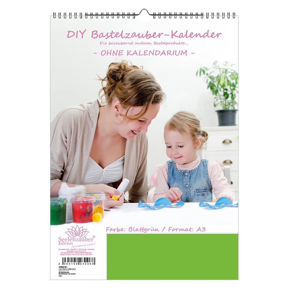 DIY Bastelzauber Wall Calendar for Crafts without Calendar DIN A3 Portrait Format Colour: Leaf Green - Seelenzauber Photo Calendar Craft Calendar Crafts