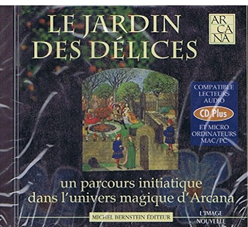 LE JARDIN DES DÉLICES [Audio CD]