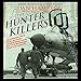 The Hunter Killers