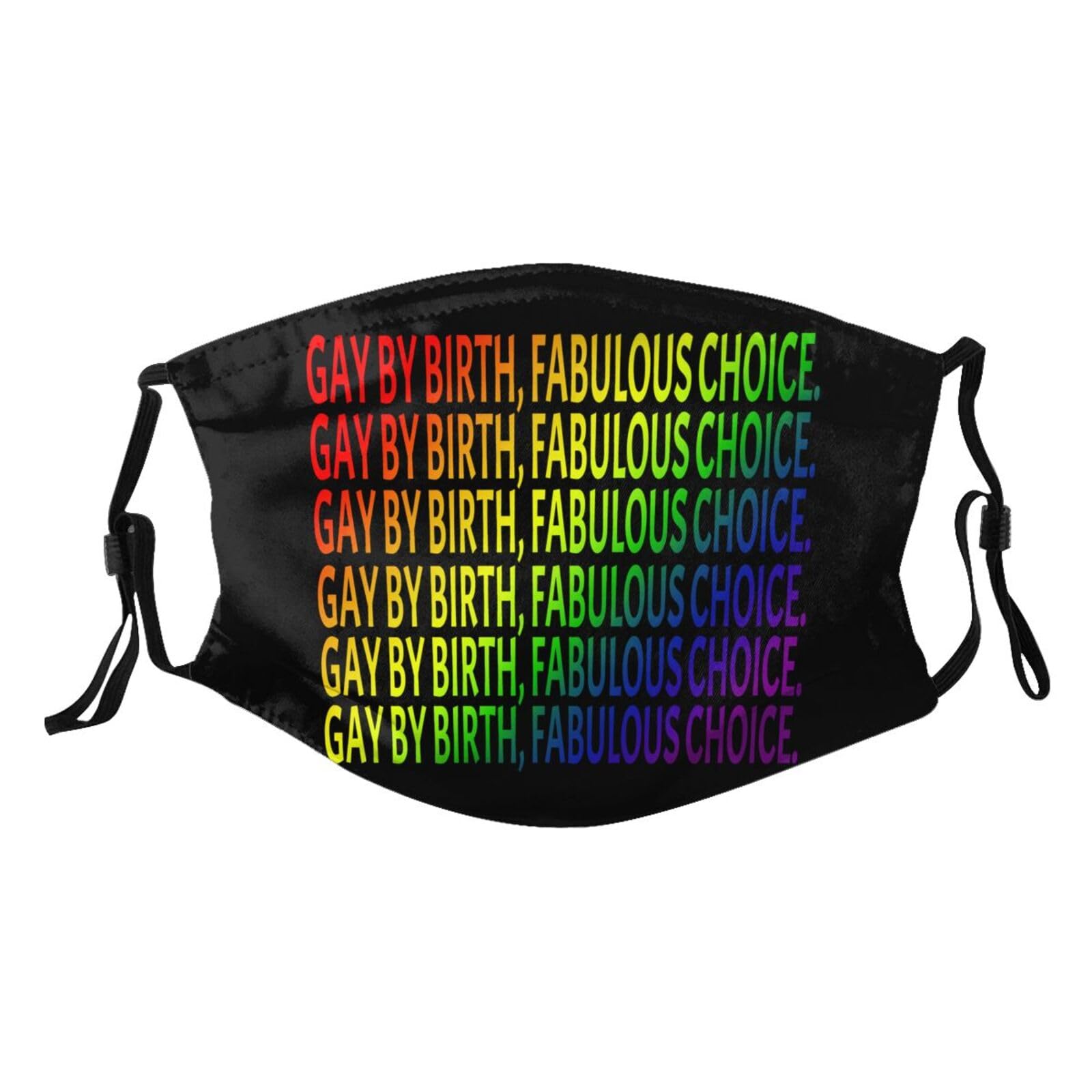 Gay by birth, fabulous by choice Adult Dust Mask Adjustable Dust Face with 2 Filter371