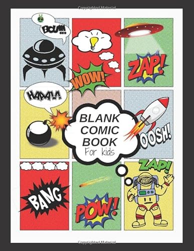 Blank comic book for kids: Draw Your Own Comics,120 Pages of Fun and Unique Templates, A Large Notebook and Sketchbook for Kids and Adults to Unleash ... The Fun Way, astronaut galactic sketchbook.