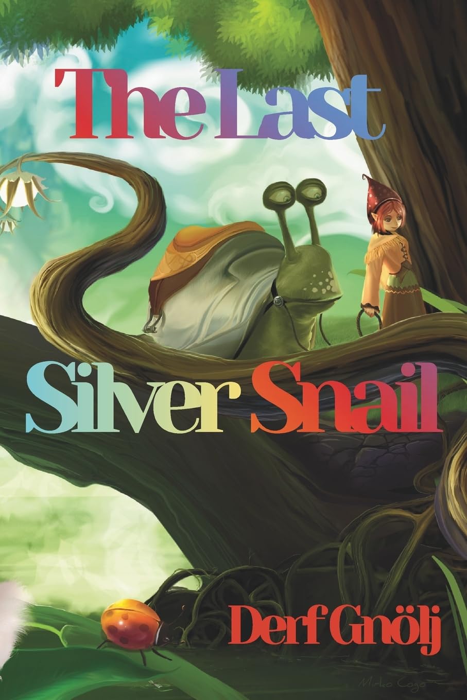 The Last Silver Snail (GlossaHouse Fiction and Fantasy Series)