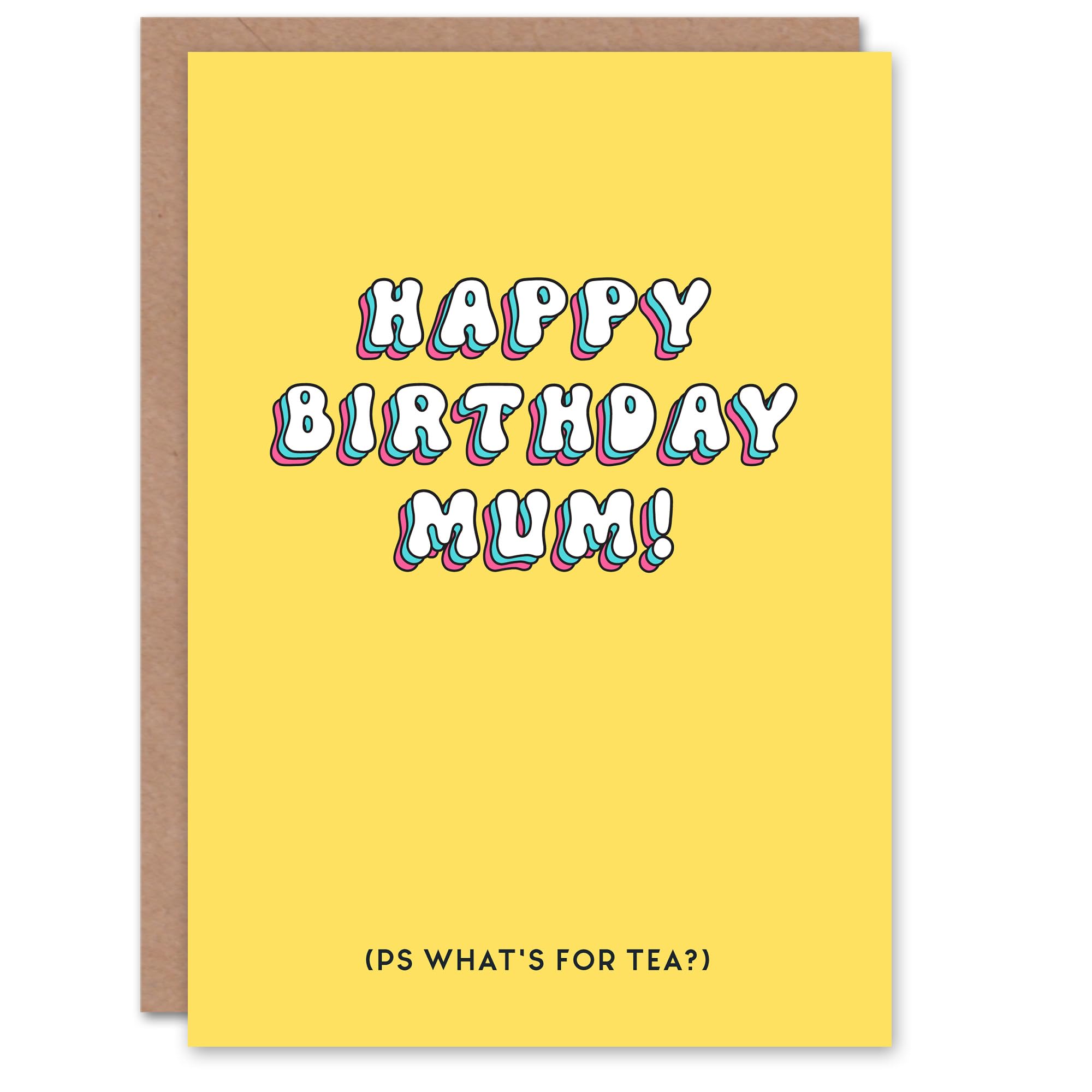 Artery8 Birthday Card PS What's for Tea Fun Funny Humour Joke For Mum Greeting Card