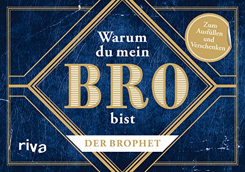 Warum du mein Bro bist: Zum Ausfüllen und Verschenken