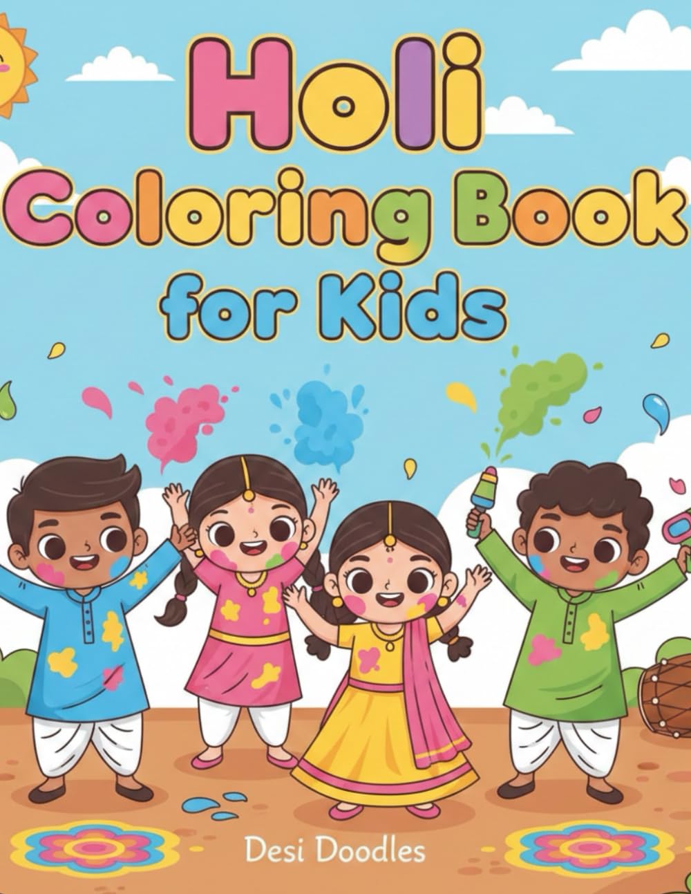 Desi Doodles – Kids Coloring Book: Fun Indian-Themed Coloring Pages for Ages 3–7 (Coloring Books for Kids)