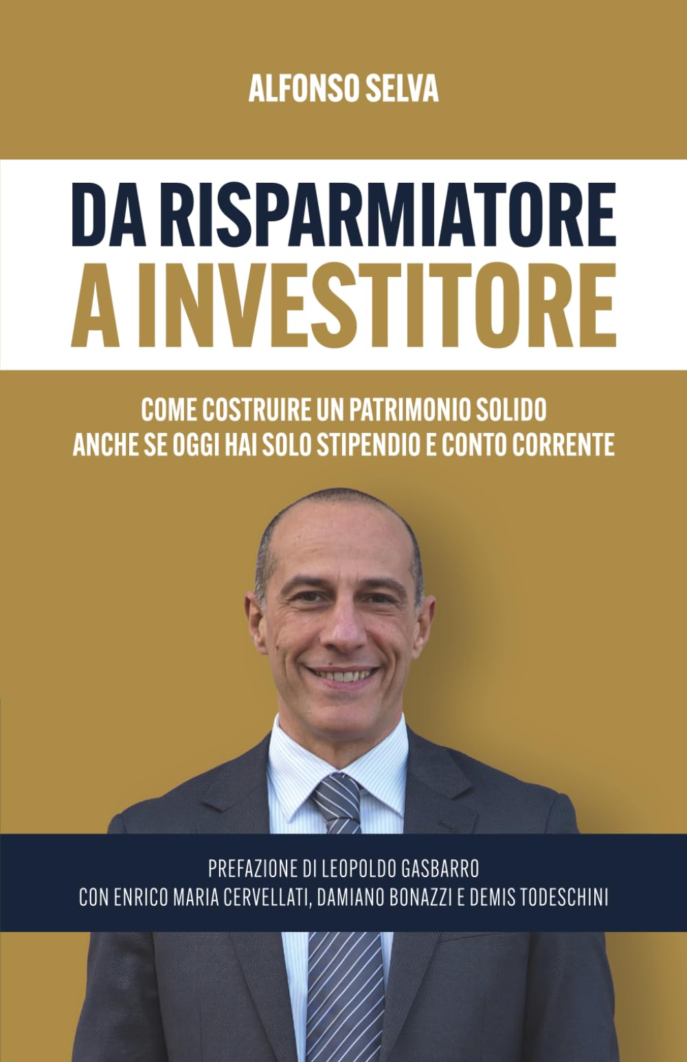 DA RISPARMIATORE A INVESTITORE: Come costruire un patrimonio solido anche se oggi hai solo stipendio e conto corrente