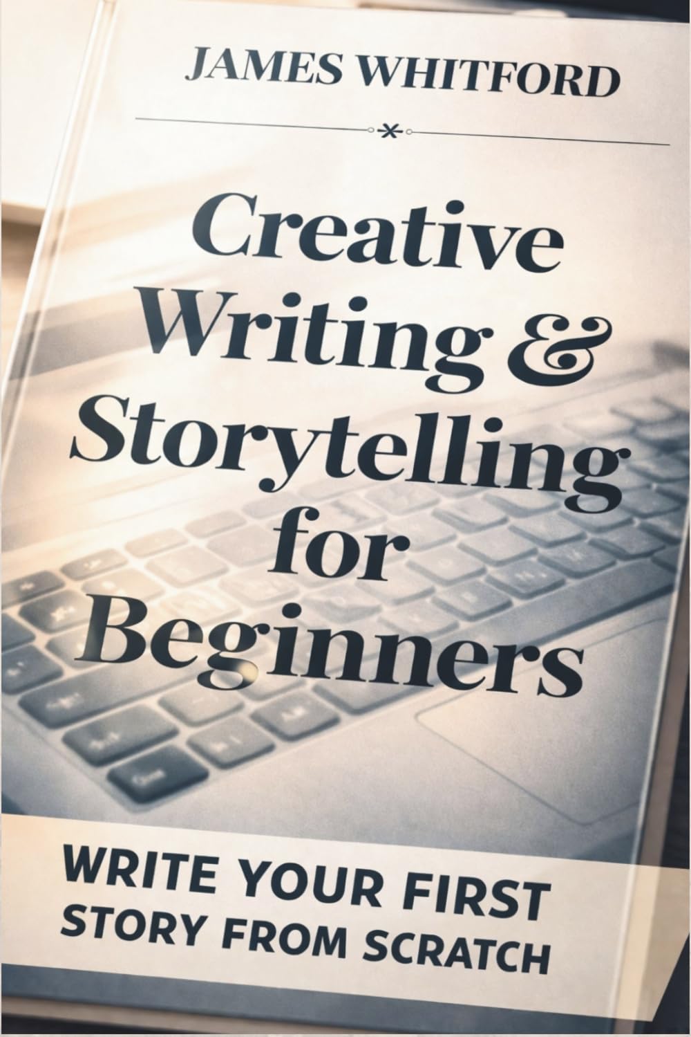 Creative Writing & Storytelling for Beginners