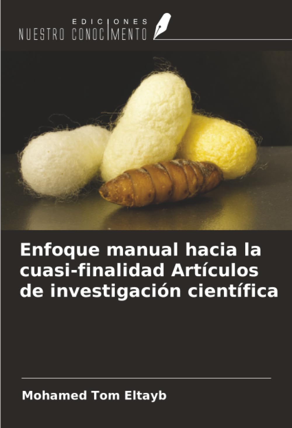Enfoque manual hacia la cuasi-finalidad Artículos de investigación científica