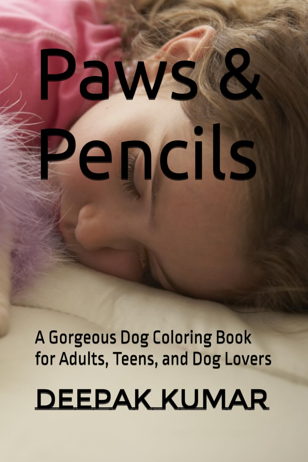 Paws & Pencils: A Gorgeous Dog Coloring Book for Adults, Teens, and Dog Lovers