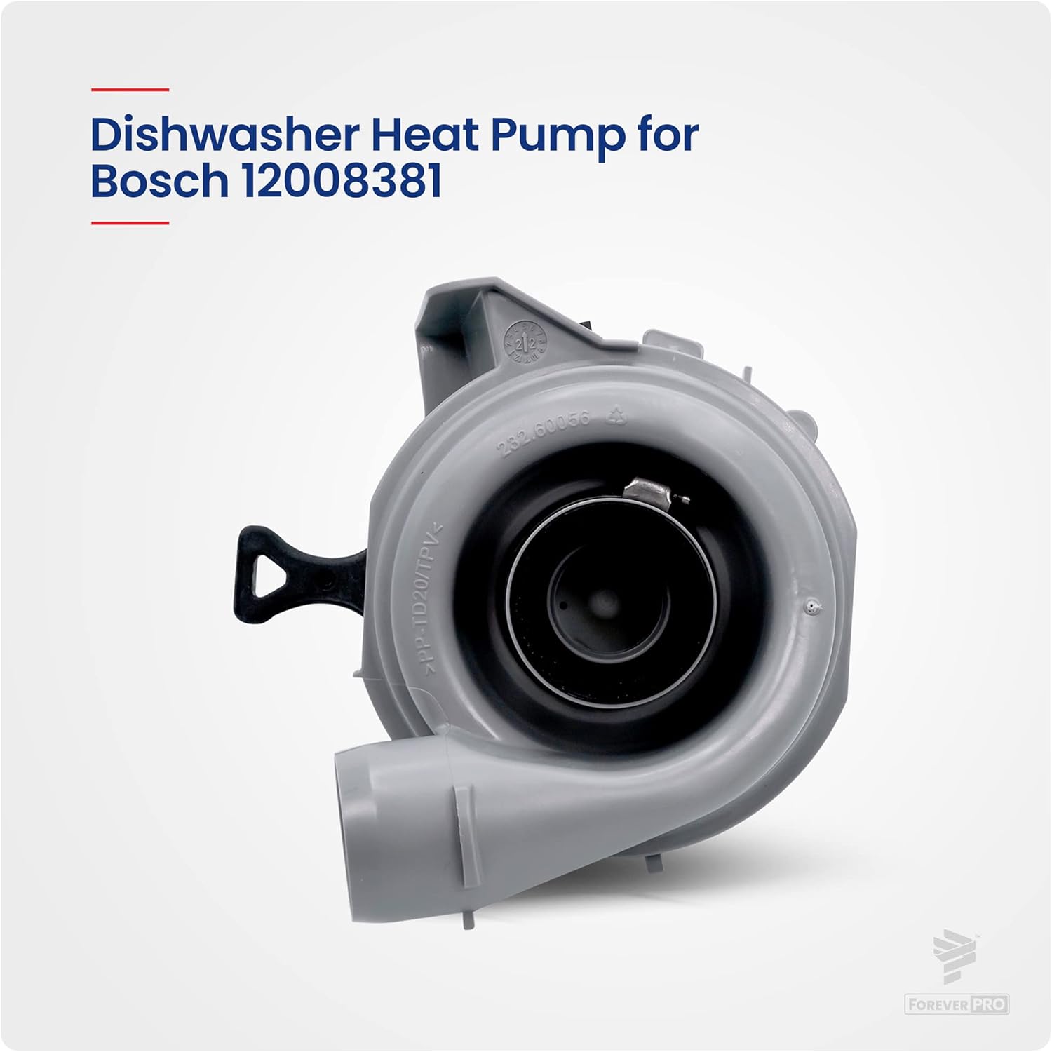 ForeverPRO 12008381 Heat Pump for Bosch Appliance