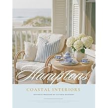 Hamptons Coastal House Interior Design Magazine Curated room-to-room Inspiration for Mastering Modern Beach House Aesthetics, Ocean Blue & White ... Estates to the Charming Cottage by the Sea