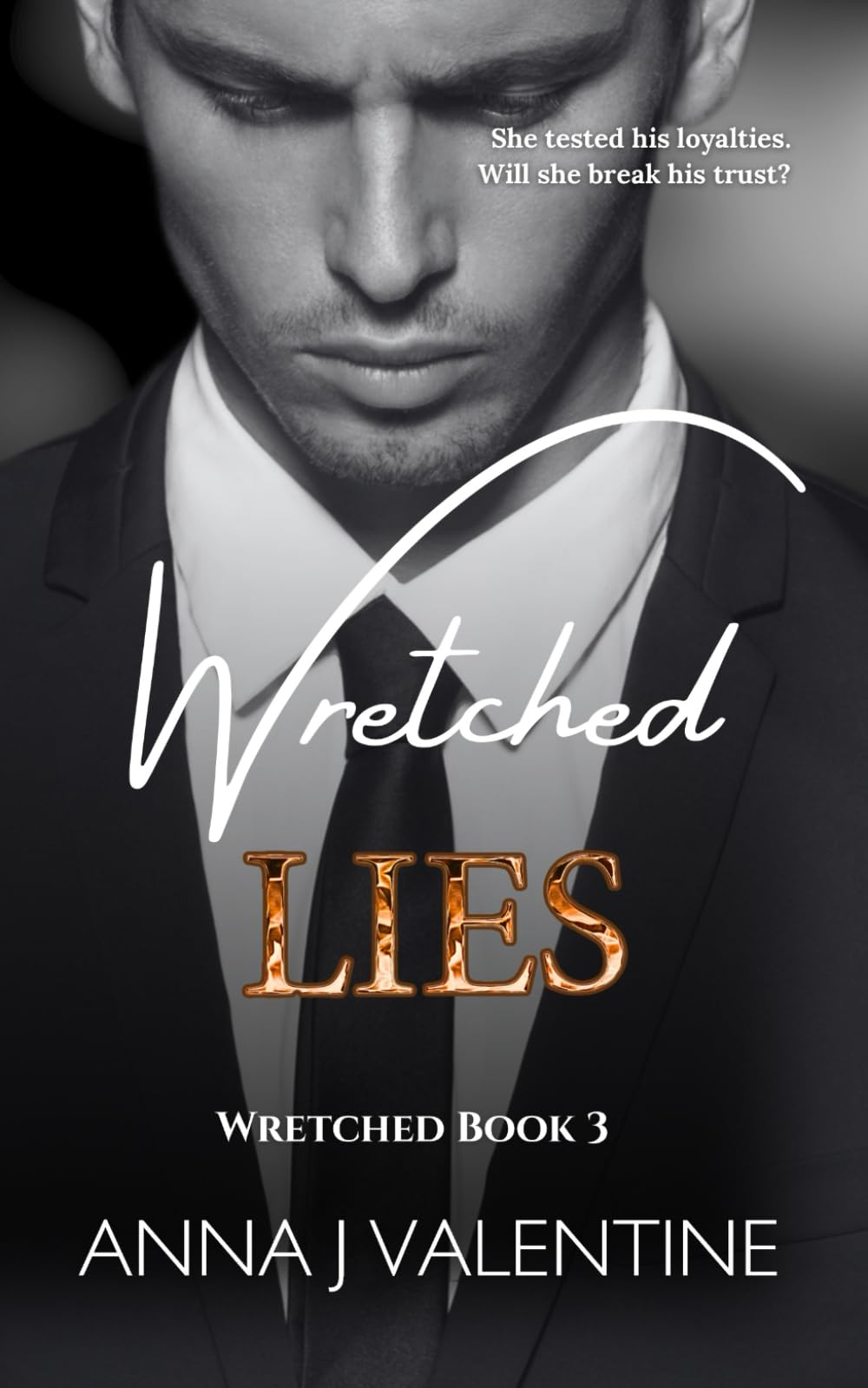 Wretched Lies: An Enemies to Lovers Billionaire Romance (Wretched Series)