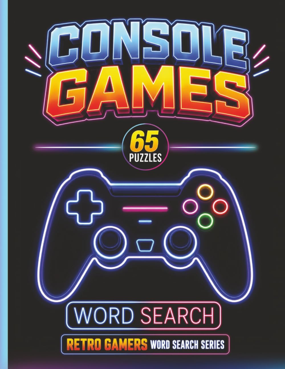 Console Games Word Search: Epic Puzzles Inspired by Legendary Console Gaming Adventures