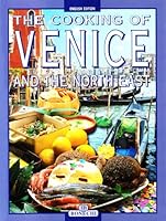 The Cooking of Venice and the North-East 8847607531 Book Cover
