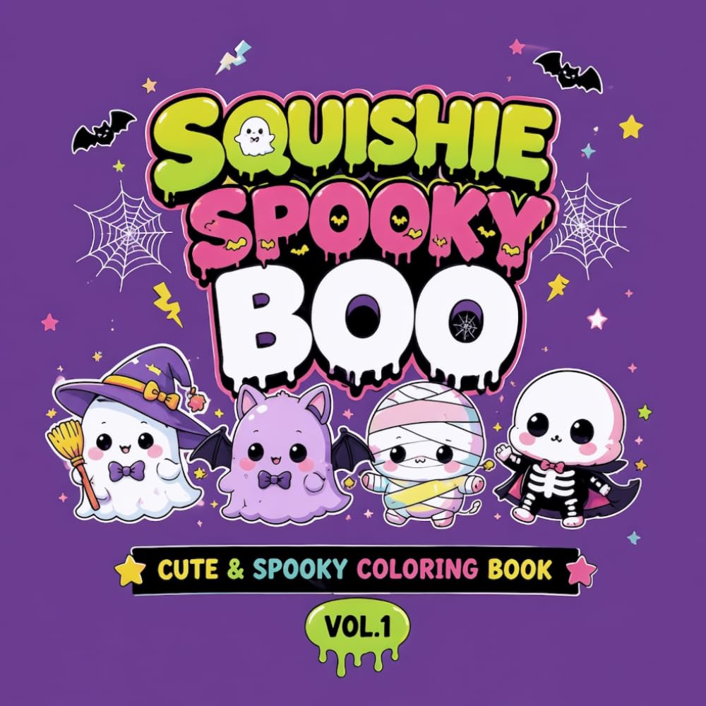 Squishy spooky boo: A Spooky but Cute Halloween Coloring Book for Kids Ages 4–8 | Easy Kawaii Ghosts, Pumpkins, Monsters, Witches, Mummies & More!