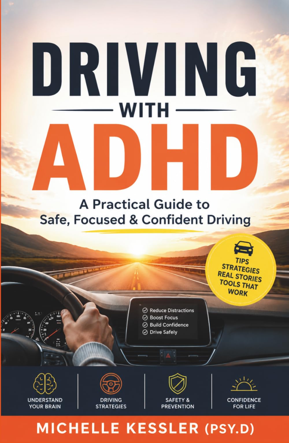 Driving With ADHD: A Practical Guide to Safe, Focused & Confident Driving