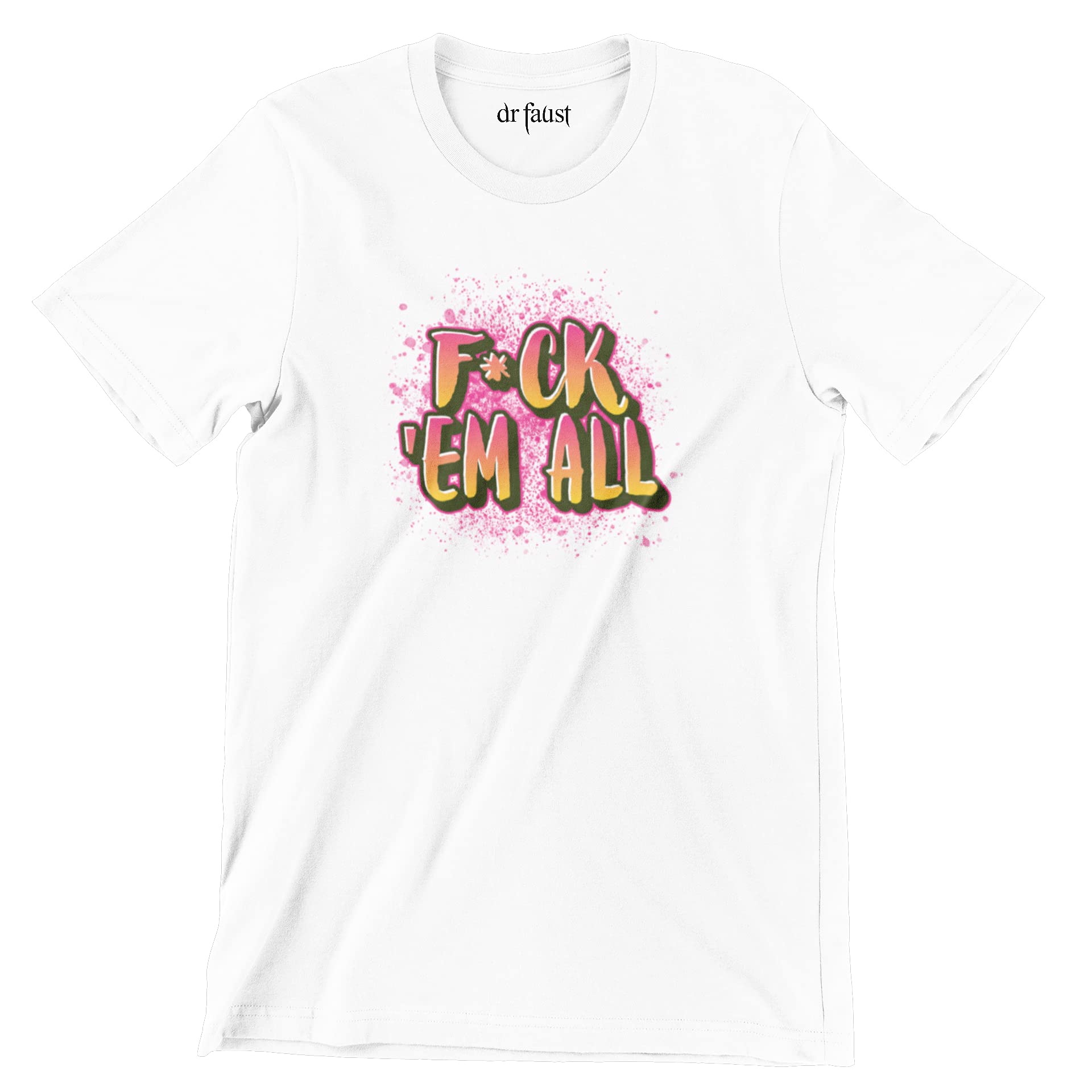 F*ck 'em All Printed Unisex Plus Size t-Shirts for Men & Women Tattoo & Skating Inspired Streetwear Clothing Hip hop Apparel