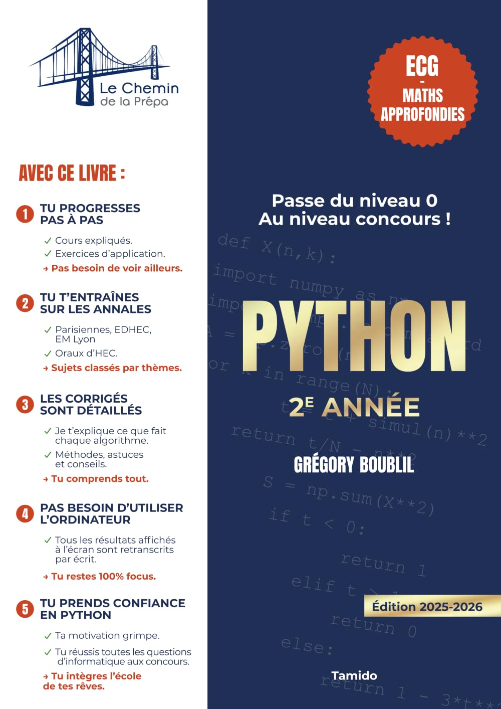 Python Maths approfondies 2ème année prépa ECG: Passe du niveau 0 au niveau concours ! (Python maths approfondies prépa ECG)