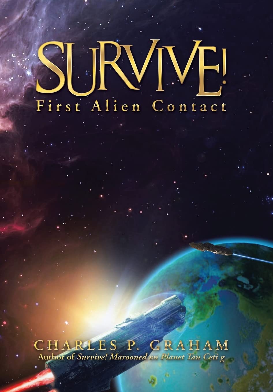 Survive!: First Alien Contact