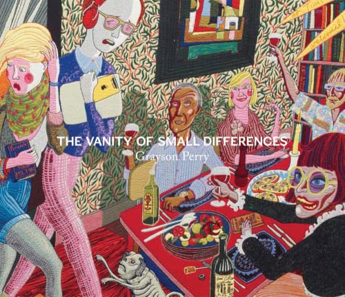Grayson Perry: The Vanity of Small Differences