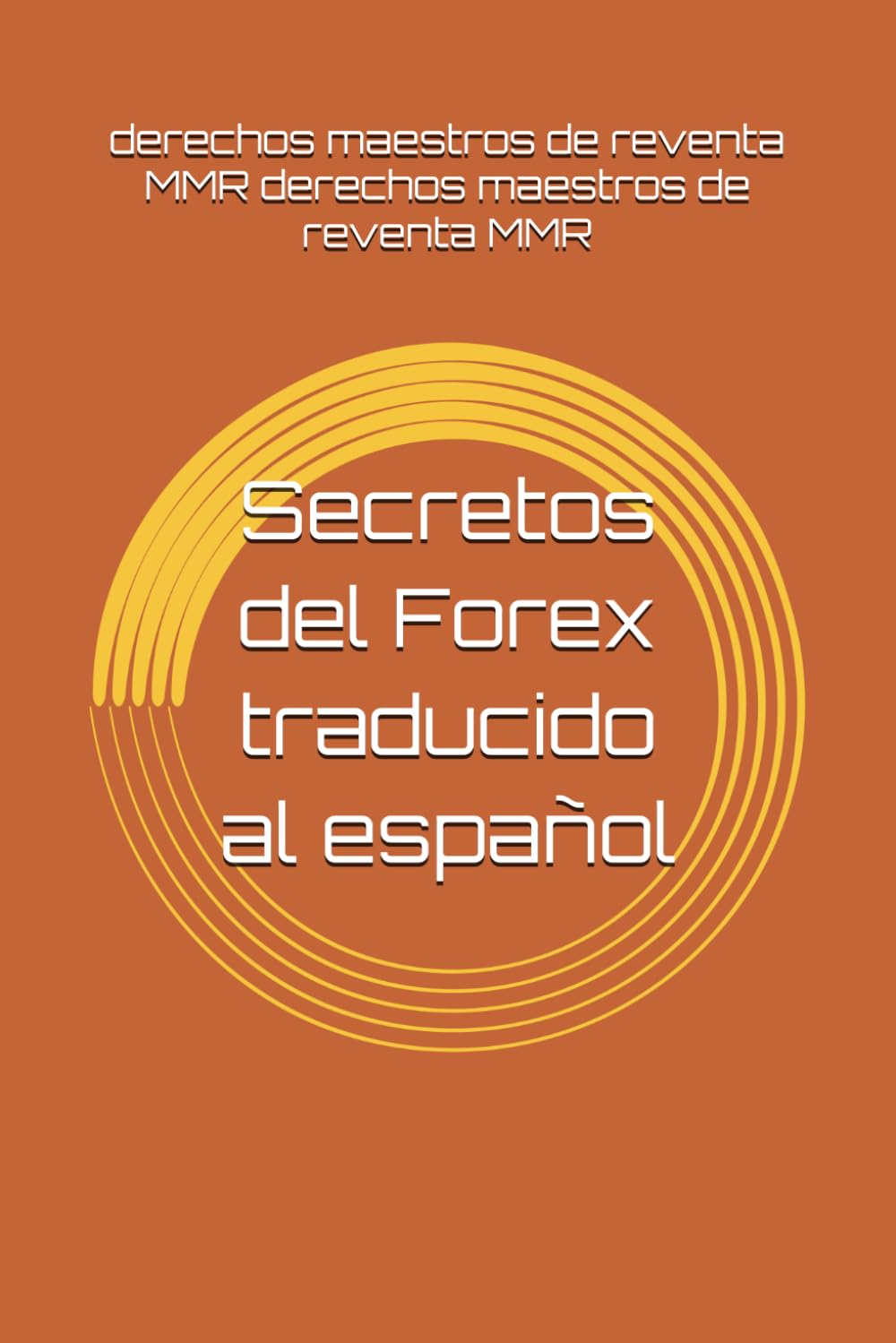Secretos del Forex traducido al español