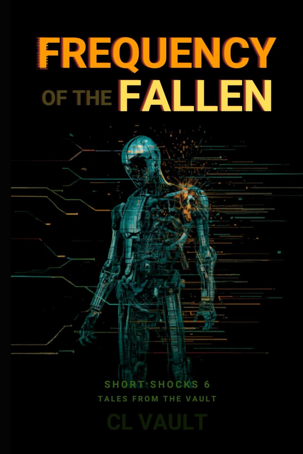 Frequency of the Fallen: (Tales From the Vault: Short Shocks 6)